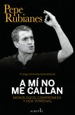 A mí no me callan (eBook, ePUB)