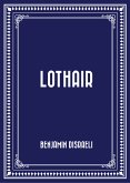 Lothair (eBook, ePUB)