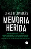 Memoria herida (eBook, ePUB)