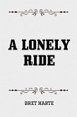 A Lonely Ride (eBook, ePUB)