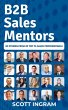 B2B Sales Mentors: 20 Stories from 20... - Bild 1