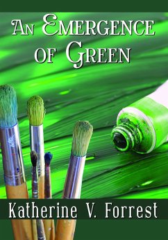 An Emergence of Green - Forrest, Katherine V.