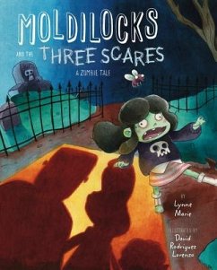 Moldilocks and the Three Scares - Marie, Lynne