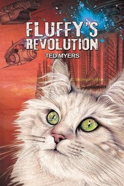 Fluffy's Revolution - Myers, Ted