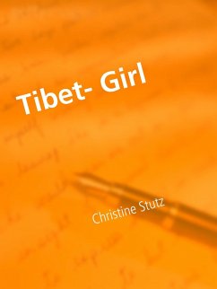 Tibet- Girl (eBook, ePUB) - Stutz, Christine