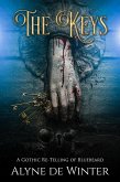 The Keys: A Gothic Re-Telling of Bluebeard (eBook, ePUB)