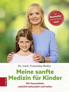 Meine sanfte Medizin für Kinder (eBook, ePUB) - Rubin, Franziska