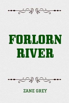 Forlorn River (eBook, ePUB) - Grey, Zane