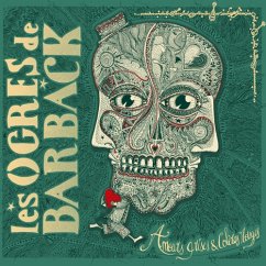 Amours Grises & Coleres Rouges - Les Ogres De Barback