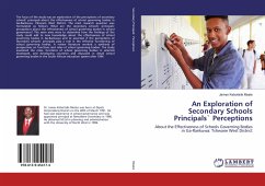 An Exploration of Secondary Schools Principals` Perceptions - Moate, James Keboitsile