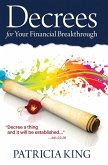 Decrees for Your Financial Breakthrough (eBook, ePUB) Decrees for Your Financial Breakthrough (eBook, ePUB)