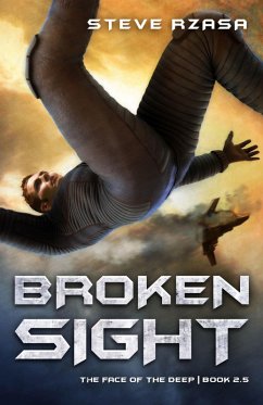 Broken Sight (The Face of the Deep, #2.5) (eBook, ePUB) - Rzasa, Steve