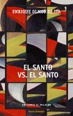 El Santo vs. El Santo (eBook, ePUB)