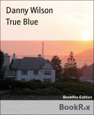 True Blue (eBook, ePUB)