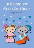 Bubsimouse Sleep Well Book (eBook, ePUB)