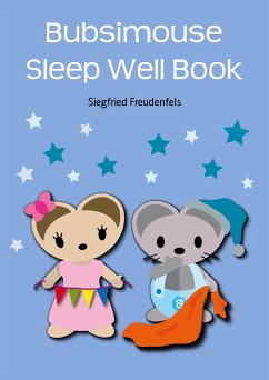 Bubsimouse Sleep Well Book (eBook, ePUB) - Freudenfels, Siegfried