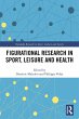 Figurational Research in Sport, Leisure... - Bild 1