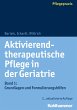 Aktivierend-therapeutische Pflege in... - Bild 1
