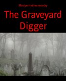 The Graveyard Digger (eBook, ePUB)