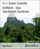 Entführt - Das Stockholm-Syndrom (eBook, ePUB)