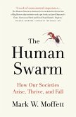 The Human Swarm (eBook, ePUB) The Human Swarm (eBook, ePUB)