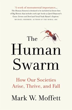 The Human Swarm (eBook, ePUB) - Moffett, Mark W.