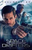 Space Drifters: The Iron Gauntlet (eBook, ePUB) Space Drifters: The Iron Gauntlet (eBook, ePUB)