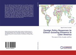 Foreign Policy Responses to China's Growing Presence in Latin America