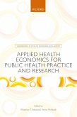 Applied Health Economics for Public Health Practice and Research (eBook, ePUB)