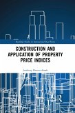Construction and Application of Property Price Indices (eBook, ePUB) Construction and Application of Property Price Indices (eBook, ePUB)