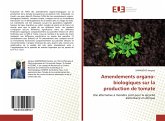 Amendements organo-biologiques sur la production de tomate