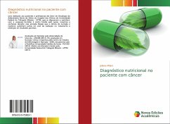 Diagnóstico nutricional no paciente com câncer - Milani, Juliana