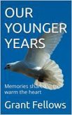 Our Younger Years (eBook, ePUB) Our Younger Years (eBook, ePUB)