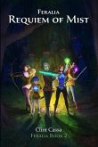 Feralia: Requiem of Mist (eBook, ePUB)