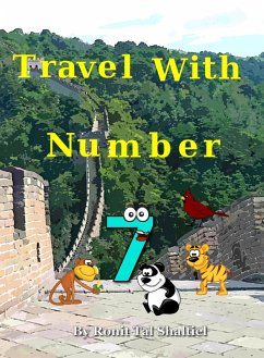 Travel with Number 7 (The Adventures of the Numbers, #6) (eBook, ePUB) - Shaltiel, Ronit Tal