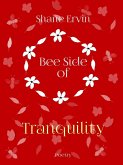 Bee Side of Tranquility (eBook, ePUB)