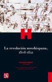 La revolucio´n novohispana, 1808-1821 (eBook, ePUB)