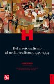 Del nacionalismo al neoliberalismo, 1940-1994 (eBook, ePUB)