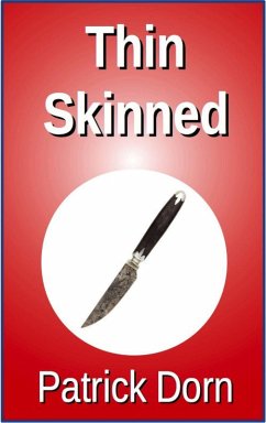 Thin Skinned (eBook, ePUB) - Dorn, Patrick