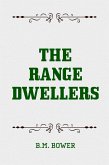 The Range Dwellers (eBook, ePUB)