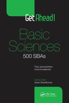 Get Ahead! Basic Sciences (eBook, ePUB) - Jeevananthan, Priya; Kowalewski, Anna