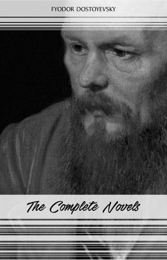 Cover Fyodor Dostoyevsky: The Complete Novels (eBook, ePUB)