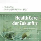 Health Care der Zukunft