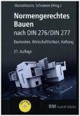 Normengerechtes Bauen nach DIN 276/DIN 277 - mit E-Book (PDF), m. 1 Buch, m. 1 E-Book