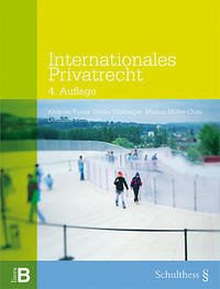 Internationales Privatrecht (PrintPlu§) - Girsberger, Daniel; Müller-Chen, Markus; Schramm, Dorothee; Furrer, Andreas