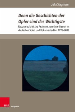 Denn die Geschichten der Opfer sind das Wichtigste - Stegmann, Julia