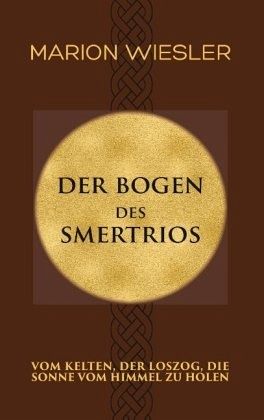 Der Bogen des Smertrios Der Bogen des Smertrios