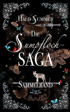 Die Sumpfloch-Saga (Sammelband 2) - Summer, Halo