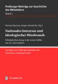 Nationales Interesse und ideologischer Missbrauch