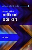 The Short Guide to Health and Social Care (eBook, ePUB)